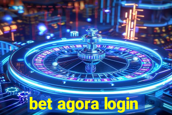 bet agora login